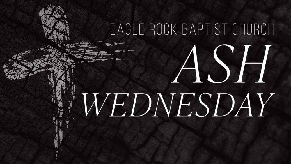 Ash Wednesday 2026